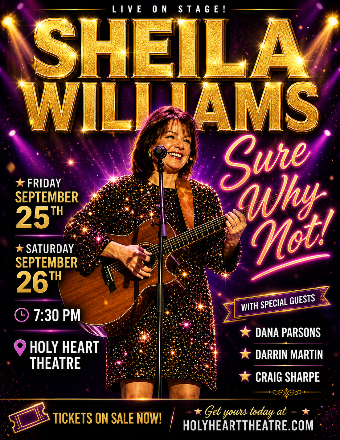 Sure Why Not show poster with dates and special guests